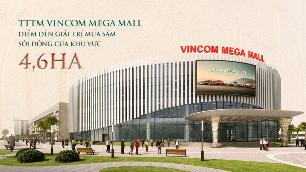 TTTM Vincom Mega Mall 4,6ha tại Vinhomes Saigon Park